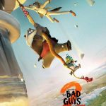 پوستر جدیدی از انیمیشن The Bad Guys 2 منتشر شد